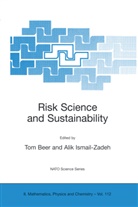 To Beer, Tom Beer, Alik Ismail, Ismail-Zadeh, Ismail-Zadeh, Alik Ismail-Zadeh - Risk Science and Sustainability