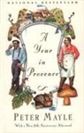 Peter Mayle, Judith Clancy - A Year in Provence
