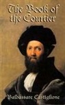 Baldassare Castiglione, Baldassarre Castiglione, Conte Baldassare Castiglione - Book of the Courtier