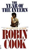 Robin Cook - Year of the Intern