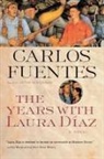 Carlos Fuentes - The Years with Laura Diaz