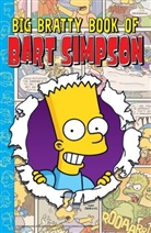 Matt Groening - Big Bratty Book of Bart Simpson
