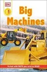 Karen Wallace - DK Readers L1: Big Machines