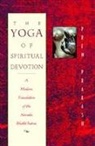 Prakash, Prem Prakash, Prem - Yoga of spiritual devotion -the-