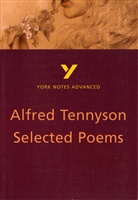 Glennis Byron, Alfred Tennyson - Selected Poems of Alfred Lord Tennyson