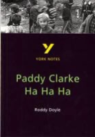 Roddy Doyle, Chrissie Wright - Paddy Clark Ha Ha Ha York Notes GCSE