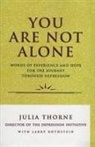 Julia Thorne - You are not alone