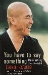 Dainin Katagiri, Steve Hagen - You Have to Say Something