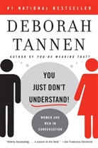 Deborah Tannen, Tannen Deborah - You Just Don't Understand