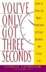 Camille Lanngton, Camille Lavington, Stephanie Losee - You've Got Only Three Seconds