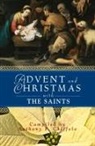 Anthony F. Chiffolo, Anthony Chiffolo - Advent and Christmas with the Saints