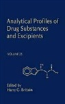 John N. Abelson, Thomas O. Baldwin, Harry G. Brittain - Analytical Profiles of Drug Substances and Excipients