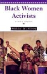 Karin S. Coddon, Karin S. Coddon - Black Women Activists