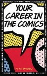 Newspaper Features Council, Lee Nordling, Nordling Lee - Your Career in the Comics