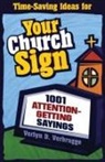 Verlyn Verbrugge, Verlyn D. Verbrugge - Your Church Sign