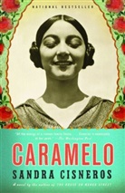 Sandra Cisneros - Caramelo