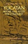 Diego De Landa, Diego De Landa, William Gates - Yucatan Before and After the Conquest