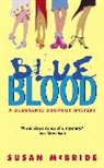 Susan McBride - Blue Blood