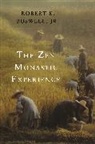 Robert E. Buswell, Buswell Robert E. - Zen Monastic Experience