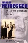 Martin Heidegger, Medard Boss - Zollikon Seminars