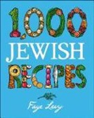 Faye Levy - 1000 Jewish Recipes