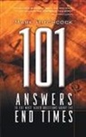 Mark Hitchcock - 101 Answers to the Most Asked Questions about the End Times