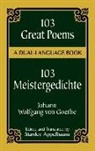 Stanley Appelbaum, Johann Wolfgang Von Goethe - 103 Great Poems