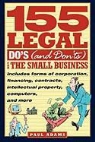 Adams, Paul Adams - 155 Legal Do''s (And Don''ts) for the Small Business