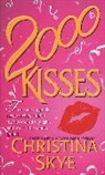 Christina Skye - 2000 Kisses
