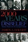 James A. Haught, James A Haugt, James A. Haugt - 2000 Years of Disbelief