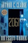 Arthur C Clarke, Arthur C. Clarke, Arthur Charles Clarke - 2061: Odyssey Three