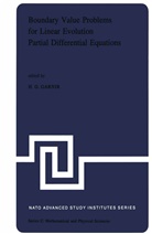 G Garnir, H G Garnir, H. G. Garnir, H.G. Garnir - Boundary Value Problems for Linear Evolution Partial Differential Equations