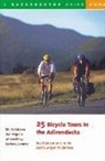 Sue Halpern, Mitchell Hay, Barbara Lemmel, Bill Mckibben - 25 Bicycle Tours in the Adirondacks - Road Adventures in the East&#8242;s Largest Wilderness