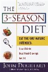 John Douillard - The 3-Season Diet