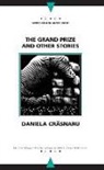 Daniela Crasnaru, Daniela/ Sorkin Crasnaru - Grand Prize and Other Stories