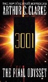 Arthur C Clarke, Arthur C. Clarke, Arthur Charles Clarke - 3001: the Final Odyssey