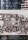 Cripple Creek District Museum, Jan MacKell - Cripple Creek District:: Last of Colorado's Gold Booms