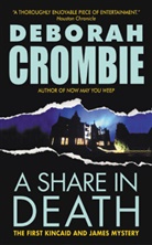 Deborah Crombie - A Share In Death