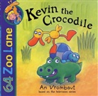 An Vrombaut - Kevin the Crocodile