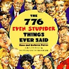 R. Petras Petras, Ross Petras - 776 even stupider things ever said