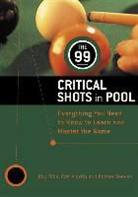 Estate of Rosser Reeves, Inc Imgs, Inc. IMGS, Imgs Inc, Ray Martin, Rosser Reeves... - 99 Critical Shots in Pool