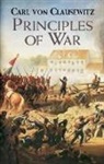 Carl von Clausewitz, Germund Wilhelm Dahlquist, Carl von Clausewitz - Principles of War