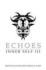 Brian Ward, Brian R. Ward - Echoes