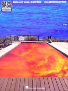 Red Hot Chili Peppers - Red Hot Chili Peppers: Californication