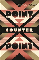 Aldous Huxley - Point Counter Point