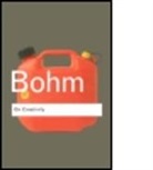 David Bohm, Peter M. Senge - On Creativity