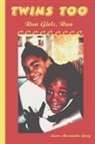 Leon Gray, Leon Alexander Gray - Twins Too