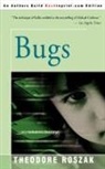 Theodore Roszak - Bugs