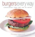 Emily Haft Bloom, Emily Haft Rupp Bloom, Tina Rupp - Burgers Every Way