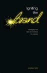 Jonathan Cahill - Igniting the Brand